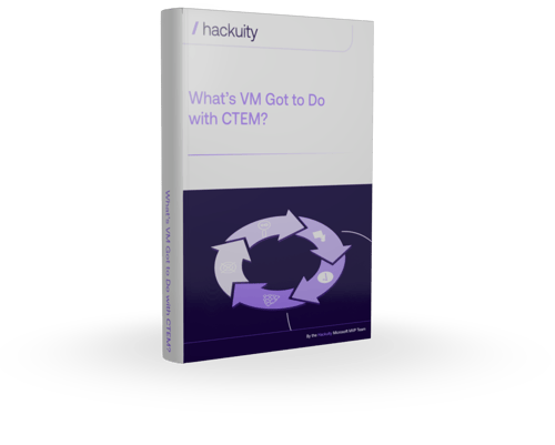 [Download the Guide] What's VM Got to Do with CTEM